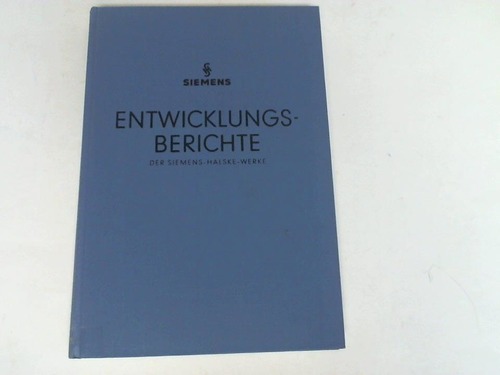 Siemens AG, Berlin-Mnchen - Entwicklungsberichte der Siemens-Halske-Werke. 29. Jahrgang, 1966