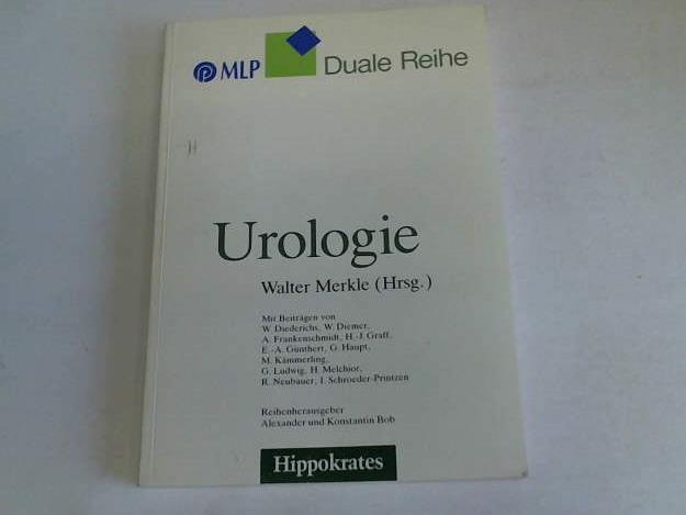 Merkle, Walter (Hrsg.) - Urologie