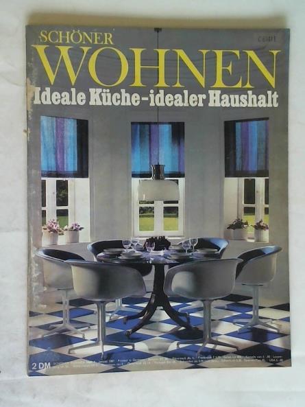 Schner Wohnen - Journal fr Haus, Wohnung, Garten und Gastlichkeit - Heft 1/ 1967