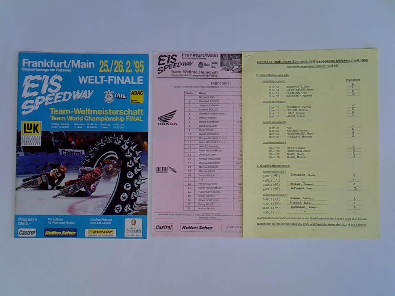 Internat. 14. Frankfurter ADAC-Eisspeedway, Frankfurt am Main, Eissportanlage am Ratsweg, 25./26. Februar 1995. Team-Weltmeisterschaft - Finale