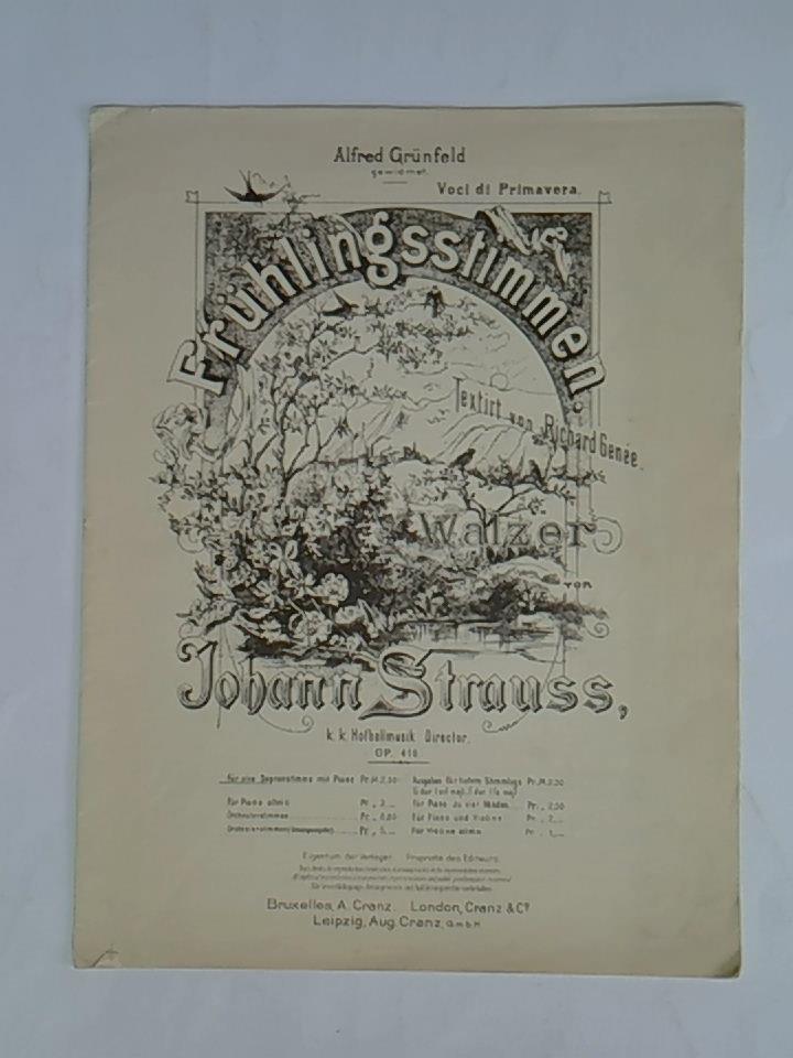 Frühlingsstimmen. Walzer von Johann Strauss, Op. 410. Für eine Sopranstimme mit Piano