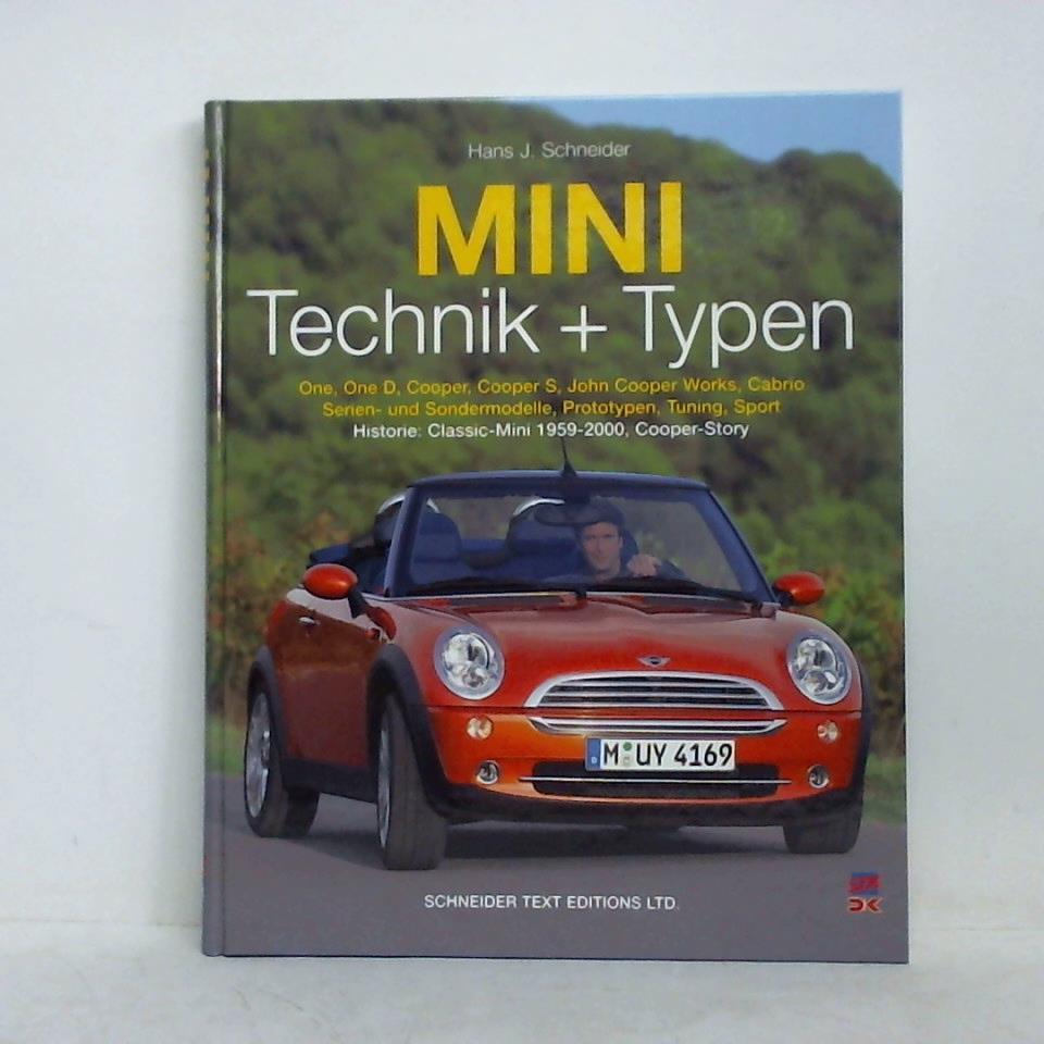 MINI Technik + Typen. One, One D, Cooper, Cooper S, John Cooper Works, Cabrio Serien- und Sondermodelle, Prototypen, Tuning, Sport Historie: Classic-Mini 1959 - 2000, Cooper-Story