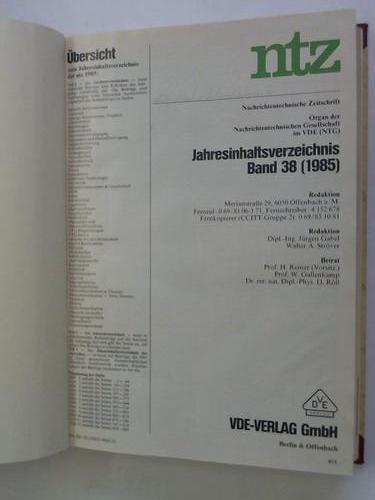 NTZ - Nachrichtentechnische Zeitschrift. Organ der Nachrichtentechnischen Gesellschaft. Band 38, 1985 in 12 Ausgaben
