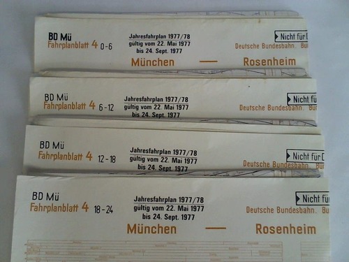 Bundesbahndirektion Mnchen - Fahrplanblatt 4 / Jahresfahrplan 1977/78. Gltig vom 22. Mai 1977 bis 24. Sept. 1977 - Bildfahrplan (4) fr den Zeitraum 0 - 6 Uhr / 6 - 12 Uhr / 12 - 18 Uhr / 18 - 24 Uhr