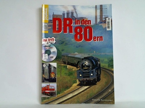 Eisenbahn-Journal - Extra-Ausgabe 1/2015: DR in den 80ern von Konrad Koschinski