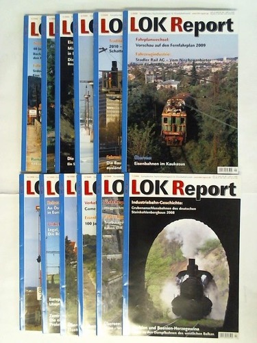 LOK Report - Europisches Nachrichtenmagazin fr Eisenbahnfreunde - Jahrgang 2009, Heft 1 bis 12. Zusammen 12 Hefte