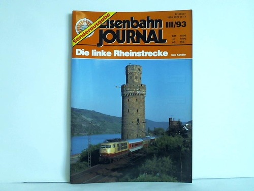 Eisenbahn-Journal - Sonderausgabe III/93: Die linke Rheinstrecke von Udo Kandler