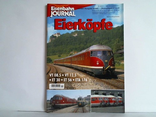 Eisenbahn-Journal - Sonder-Ausgabe 2/2007: Eierkpfe von Konrad Koschinski