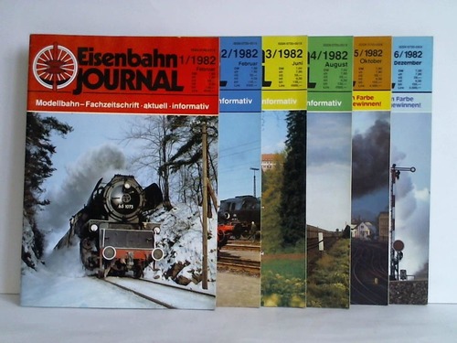 Eisenbahn-Journal - Modellbahn-Fachzeitschrift - aktuell, informativ - 8. Jahrgang 1982, Heft 1 bis 6. Zusammen 6 Hefte