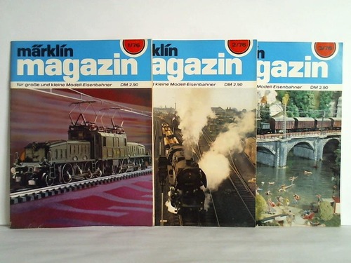 Mrklin-Magazin fr groe und kleine Modell-Eisenbahner - Jahrgang 1976, Heft 1, 2 und 3. Zusammen 3 Hefte (von 4)