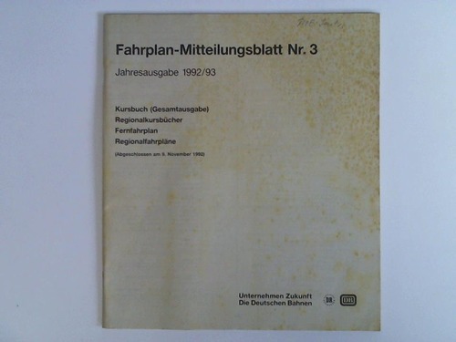 Deutsche Bundesbahn, Mainz (Hrsg.) - Fahrplan-Mitteilungsblatt Nr. 3 - Jahresausgabe 1992/93