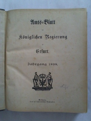 Amts-Blatt der kniglichen Regierung zu Erfurt - Jahrgang 1898