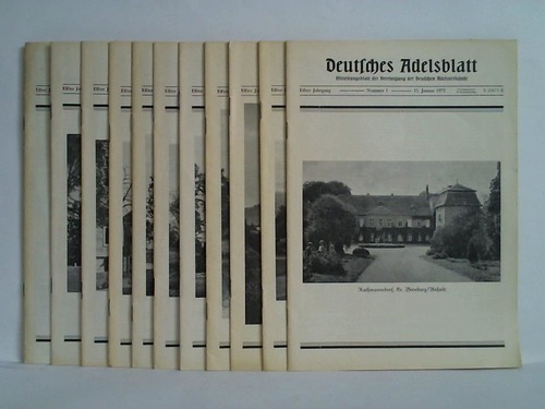 Deutsches Adelsblatt - Mitteilungsblatt der Vereinigung der Deutschen Adelsverbnde - 11. Jahrgang 1972, 11 Hefte (von 12)