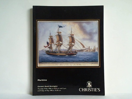 Christie's South Kensington - Maritime, Thursday, 9 May 1996 at 10.30 a.m. and 2 p.m. and Friday, 10 May 1996 at 10.30 a.m.