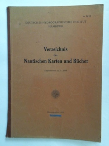 Deutsches Hydrographisches Institut, Hamburg (Hrsg.) - Verzeichnis der Nautischen Karten und Bcher. Abgeschlossen am 3. 1. 1959