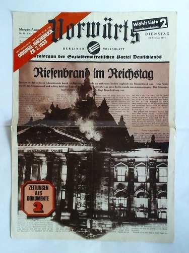 Vorwrts - Berliner Volksblatt - Zentralorgan der Sozialdemokratischen Partei Deutschlands. Morgen-Ausgabe, Nr. 99, Dienstag, 28. Februar 1933: Riesenbrand im Reichstag
