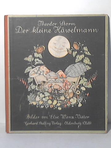 Storm, Theodor/ Wenz-Vietor, Else - Der kleine Hwelmann