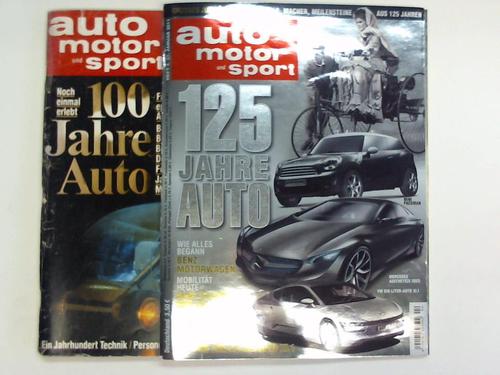 Auto Motor und Sport - Heft 2, 22. Januar 1986: 100 Jahre Auto / Heft 4, 27. Januar 2011: 125 Jahre Auto. 2 Jubilumshefte