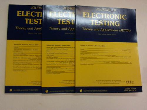 Journal of Electronic Testing - Theory and Applications (Jetta). Volume 20, 2004. Number 1, 4 and 6. 3 volumes