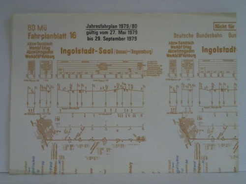 Bundesbahndirektion Mnchen - Fahrplanblatt 16 / Jahresfahrplan 1979/80. Gltig vom 27. Mai 1979 bis 29. September 1979 - Bildfahrplan (16) fr den Zeitraum 0 - 24 Uhr