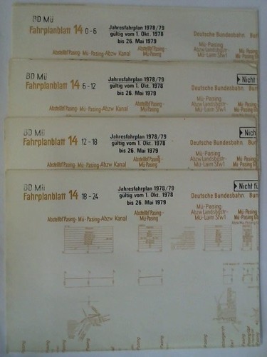 Bundesbahndirektion Mnchen - Fahrplanblatt 14 / Jahresfahrplan 1978/79. Gltig vom 1. Okt. 1978 bis 26. Mai 1979 - 4 Bildfahrplne (14) fr den Zeitraum 0 - 6 Uhr / 6 - 12 Uhr / 12 - 18 Uhr / 18 - 24 Uhr