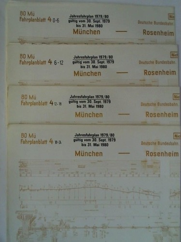 Bundesbahndirektion Mnchen - Fahrplanblatt 4 / Jahresfahrplan 1979/80. Gltig vom 30. Sept. 1979 bis 31. Mai 1980 - 4 Bildfahrplne (4) fr den Zeitraum 0 - 6 Uhr / 6 - 12 Uhr / 12 - 18 Uhr / 18 - 24 Uhr