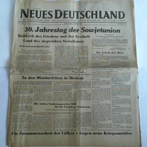 Neues Deutschland - Zentralorgan der Sozialistischen Einheitspartei Deutschlands - 2. Jahrgang 1947, Nr. 261 (Freitag, 7. November): 30. Jahrestag der Sowjetunion. Bollwerk des Friedens und der Freiheit - Land des siegreichen Sozialismus