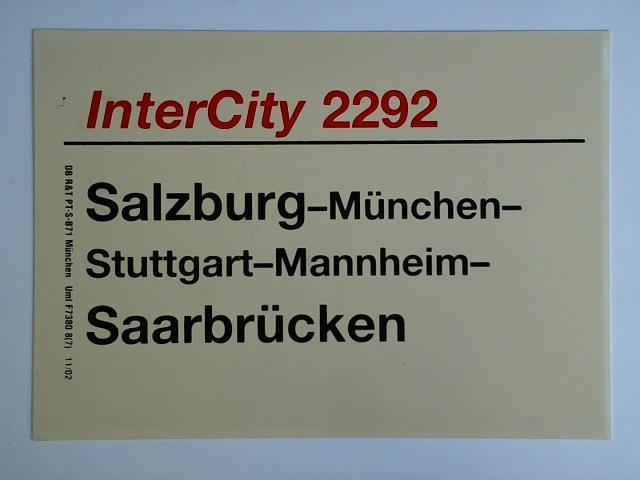 Deutsche Bundesbahn - Zuglaufschild - InterCity 2292
