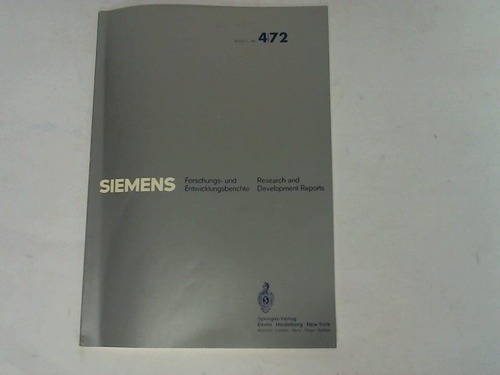Siemens AG, Berlin-Mnchen - Siemens Forschungs- und Entwicklungsberichte, Band 4, 1972