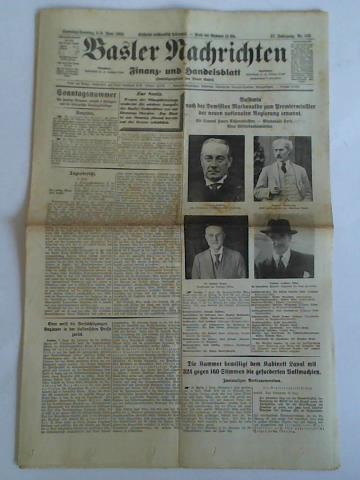 Basler Nachrichten mit Finanz- und Handelsblatt (Intelligenzblatt der Stadt Basel) - 91. Jahrgang 1935, Nr. 155 (Samstag/Sonntag, 8./9. Juni): Baldwin nach der Demission Macdonalds zum Premierminister der neuen nationalen Regierung ernannt. Sir Samuel Hoare Auenminister - Macdonald Lord. - Eden Vlkerbundminister