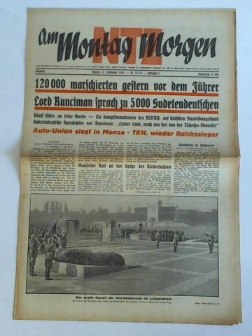 NTZ am Montag Morgen - 8. Jahrgang 1938, Nr. 213 A (Montag, 12. September): 120.000 marschierten gestern vor dem Fhrer. Lord Runciman sprach zu 5000 Sudetendeutschen
