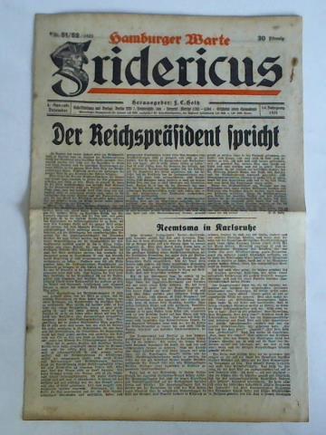 Fridericus - Hamburger Warte - 14. Jahrgang 1931, 4. Ausgabe (Dezember), Nr. 51/52: Der Reichsprsident spricht