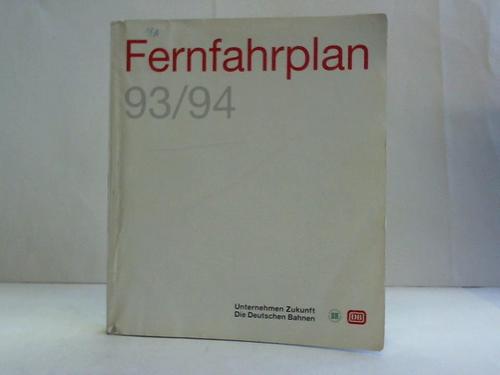 Fernfahrplan 93/94 - Gltig vom 23. Mai 1993 bis 28. Mai 1994
