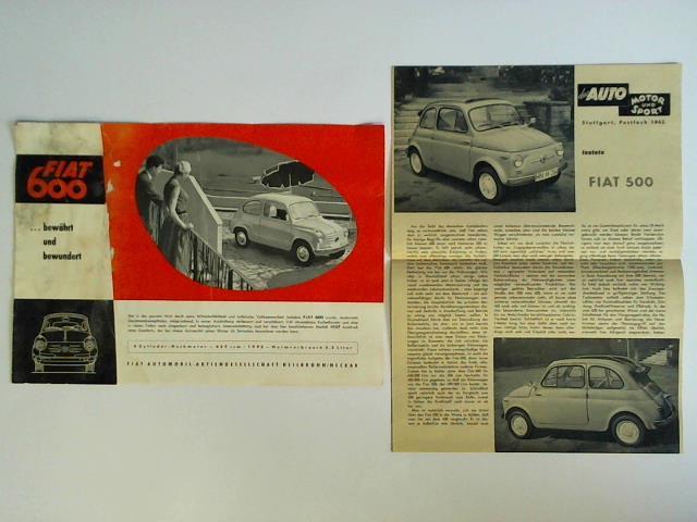 Fiat Automobil-Aktiengesellschaft, Heilbronn/Neckar (Hrsg.) - Fiat 600 ...bewhrt und bewundert - 4 Zylinder-Heckmotor - 629 ccm / 19 PS - Normalverbrauch 5,5 Liter. Modell 1957