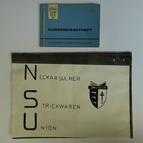 NSU Motorenwerke Aktiengesellschaft, Neckarsulm (Hrsg.) - NSU-Prinz Kundendienstheft