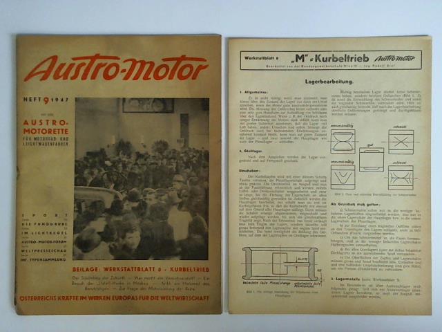 Austro-Motor - 2. Jahrgang 1947, Heft 9: Mit der Austro-Motorette fr Motorrad- und Leichtwagenfahrer / sterreichs Krfte im Wirken Europas fr die Weltwirtschaft