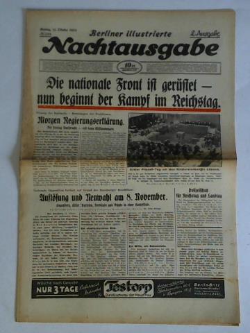 Berliner illustrierte Nachtausgabe - Nr. 238, Montag, den 12. Oktober 1931, 2. Ausgabe: Die nationale Front ist gerstet - nun beginnt der Kampf im Reichstag. Sitzung des Kabinetts - Beratung der Fraktionen / Morgen Regierungserklrung. Bis Freitag Aussprache - erst dann Abstimmungen.