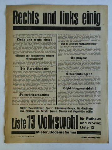 (Volkswohl-Liste 13) - Rechts und links einig - Liste 13 Volkswohl fr Rathaus und Provinz, Mieter, Bodenreformer