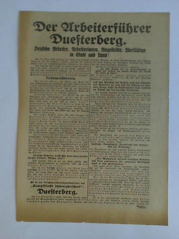 (Wahlplakat 1932) - Der Arbeiterfhrer Duesterberg. Deutsche Arbeiter, Arbeiterinnen, Angestellte, Werkttige in Stadt und Land!