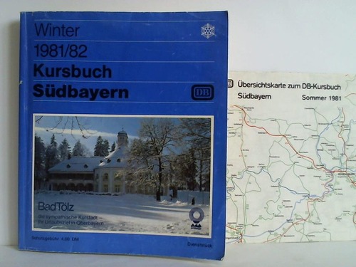 Bundesbahndirektion Mnchen (Hrsg.) - Kursbuch Sdbayern. Winter 1981/82, vom 27. September 1981 bis 22. Mai 1982