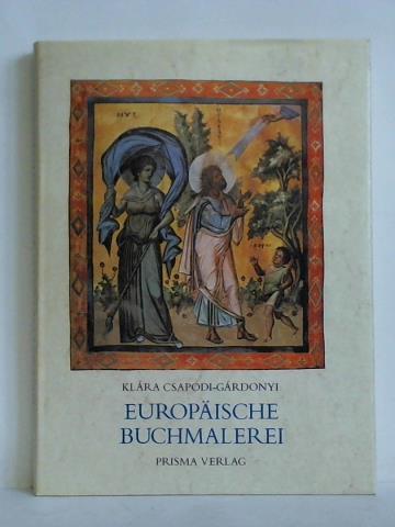 Csapodi-Gardonyi, Klara - Europische Buchmalerei