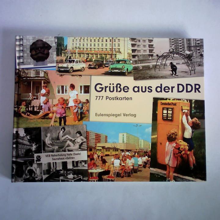 Hartwig, Jrgen (Auswahl/Zusammenstellung/Kommentar) - Gre aus der DDR - 777 Postkarten
