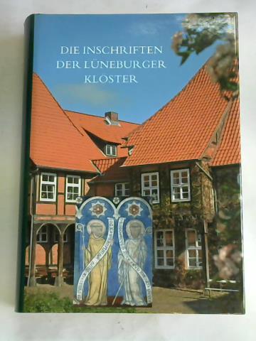 Wehking, Sabine - Die Inschriften der Lneburger Klster