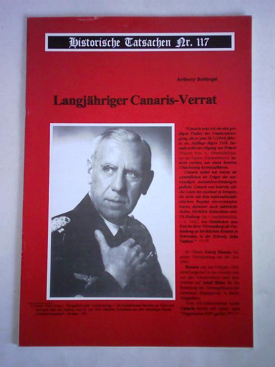 Schlingel, Anthony - Langjhriger Canaris-Verrat