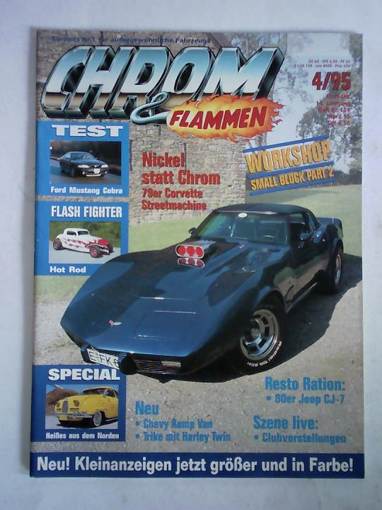 Chrom & Flammen - Magazin - Chrom & Flammen, 14. Jahrgang, Heft Nr. 154, 4/95