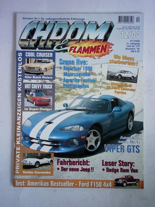 Chrom & Flammen - Magazin - Chrom & Flammen, 15. Jahrgang, Heft Nr. 174, 12/96