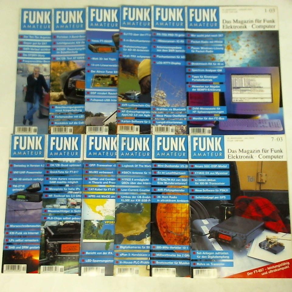 Funkamateur - Das Magazin fr Funk, Elektronik, Computer - Funkamateur - 52. Jahrgang 2003, Heft 1 bis 12. Zusammen 12 Hefte