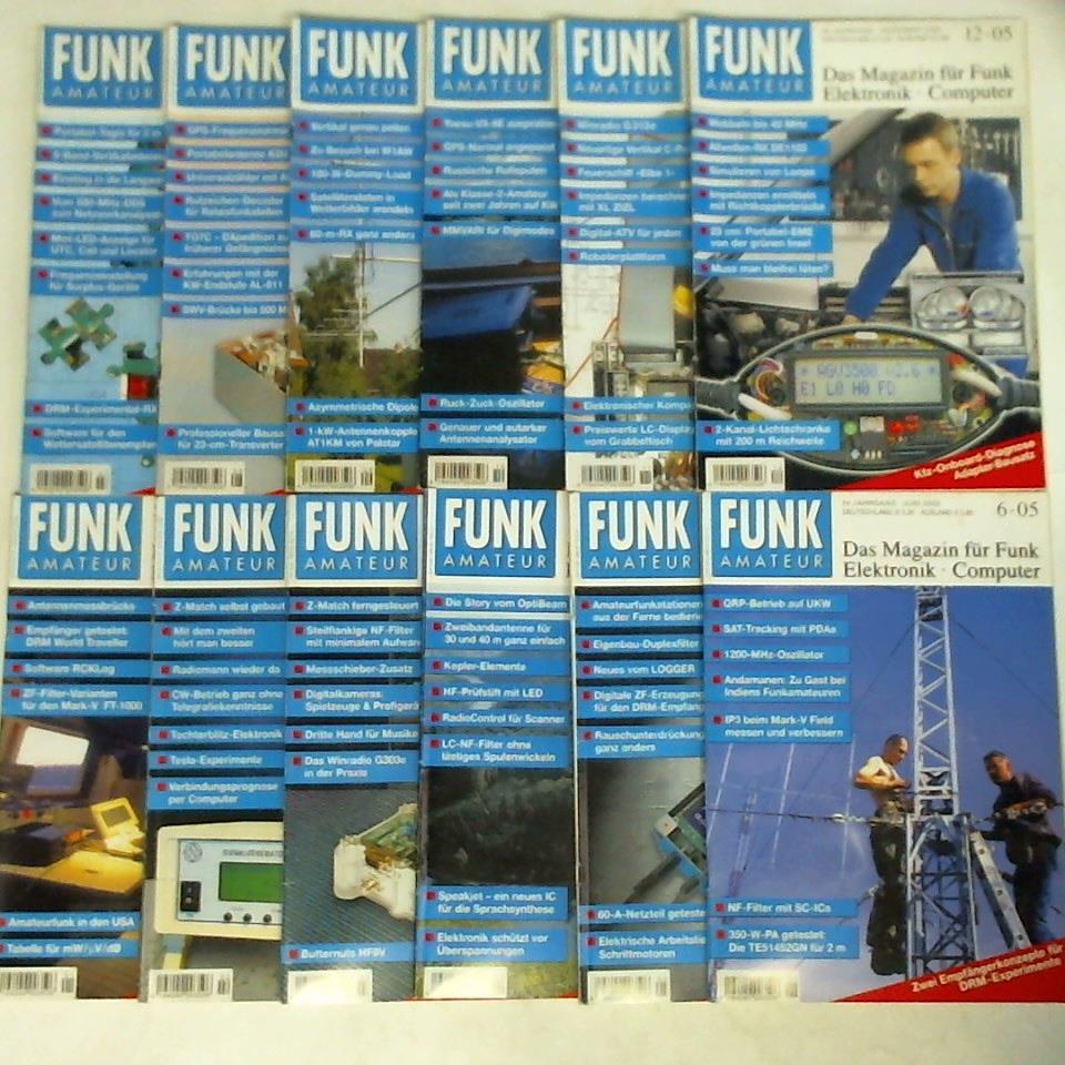 Funkamateur - Das Magazin fr Funk, Elektronik, Computer - Funkamateur - 54. Jahrgang 2005, Heft 1 bis 12. Zusammen 12 Hefte
