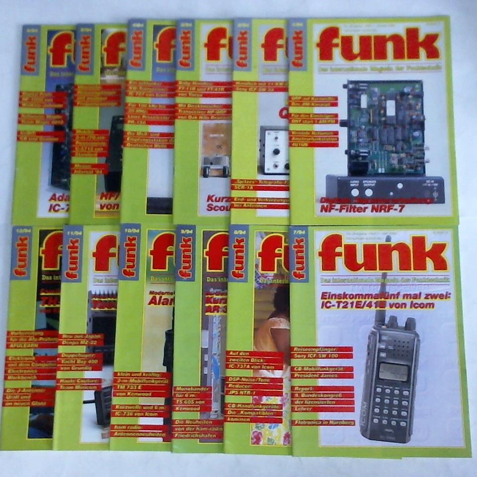 Funk - Das internationale Magazin der Funktechnik - Funk - 18. Jahrgang 1994, Heft 1 bis 12. Zusammen 12 Hefte