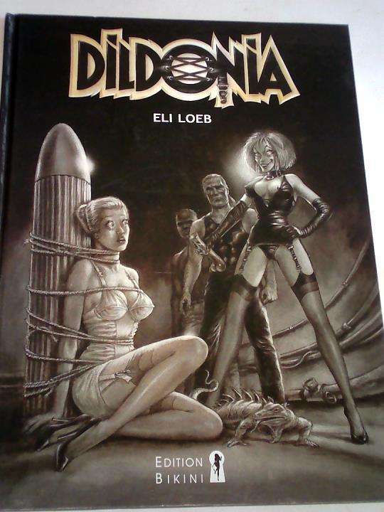 Loeb, Eli - Dildonia